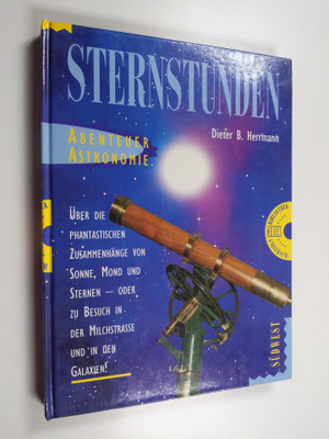 Dieter B. Herrmann : Sternstunden : abenteuer astronomie