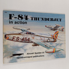 Larry Davis : F-84 Thunderjet in action - pikkukuva 1