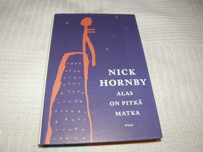Nick Hornby Alas on pitkä matka -sid