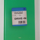 Vilja-Tuulia Huotarinen : Drive-in - pikkukuva 1