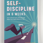 Jennifer Webb : Self Discipline in 6 Weeks: How to Build ... - pikkukuva 1