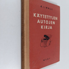Arvo Ilmari Walli : Käytettyjen autojen kirja - pikkukuva 1