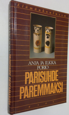 Anja Porio : Parisuhde paremmaksi