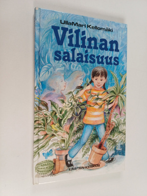 UllaMari Kellomäki : Vilinan salaisuus