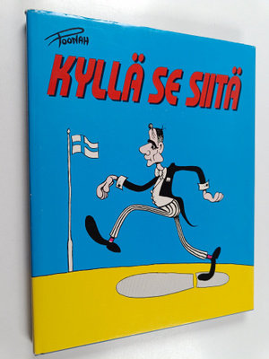 Poonah : Kyllä se siitä!