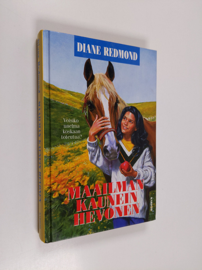 Diane Redmond : Maailman kaunein hevonen