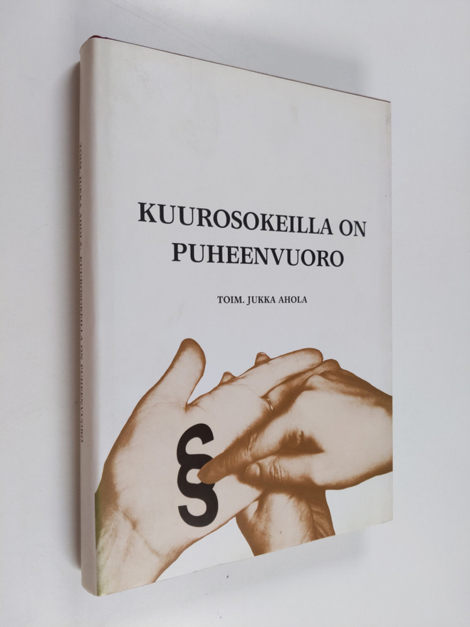 Kuurosokeilla on puheenvuoro