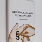 Kuurosokeilla on puheenvuoro - pikkukuva 1