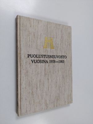Vilho Tervasmäki : Puolustusneuvosto vuosina 1958-1983