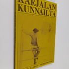 Antti Salokannel ym. : Karjalan kunnailta : Muratan Eemel... - pikkukuva 1