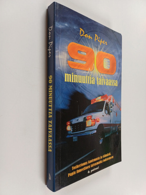 Don Piper : 90 minuuttia taivaassa