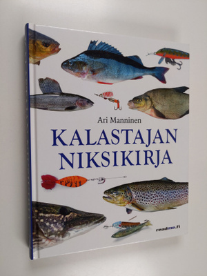 Ari Manninen : Kalastajan niksikirja