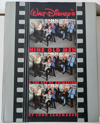 Walt Disney´s Nine Old Men & The Art of Animation