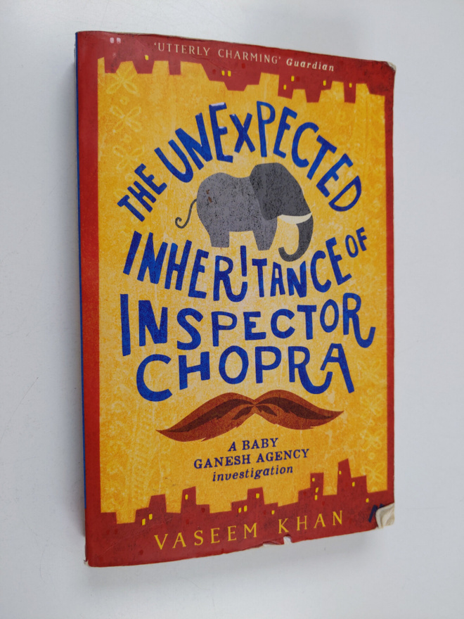 Vaseem Khan : The Unexpected Inheritance of Inspector Chopra