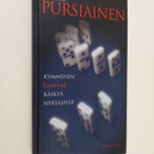 Terho Pursiainen : Kymmenen uutta käskyä nykyajalle : käs... - pikkukuva 1