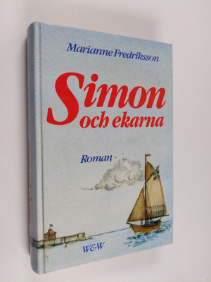 Marianne Fredriksson : Simon och ekarna