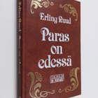 Erling Ruud : Paras on edessä - pikkukuva 1
