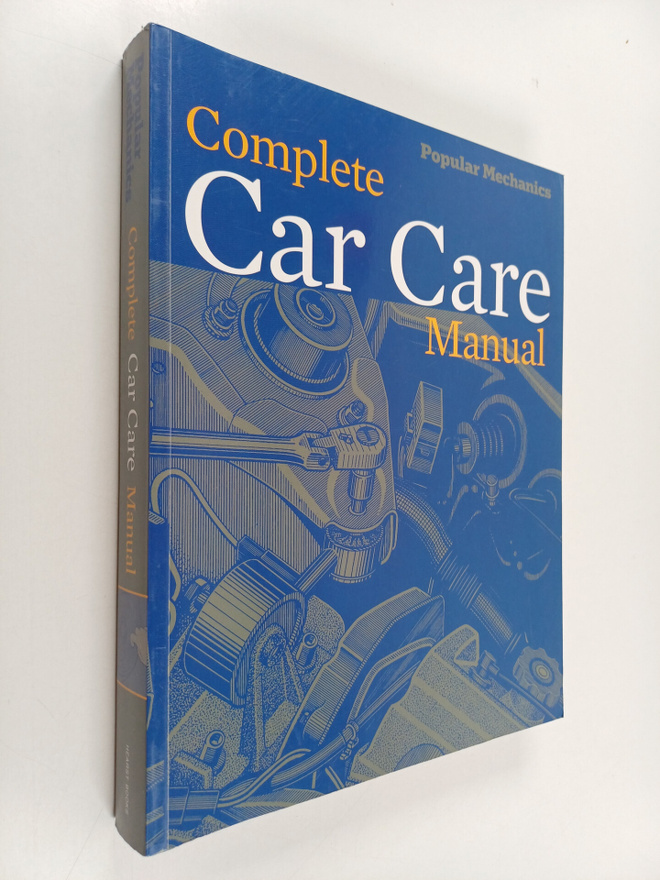 Popular Mechanics : Popular Mechanics Complete Car Care M...