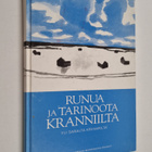 Runua ja tarinoota kranniilta : yli saralta kriivarilta - pikkukuva 1