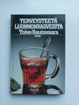 Terveysteetä luonnonkasveista