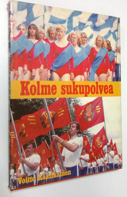 Voitto Raatikainen : Kolme sukupolvea : kuvakertomus 60-v...