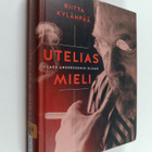 Riitta Kylänpää : Utelias mieli : Claes Anderssonin elämä - pikkukuva 1