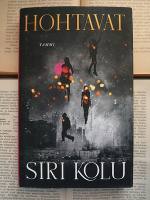Siri Kolu - Hohtavat (sid.)