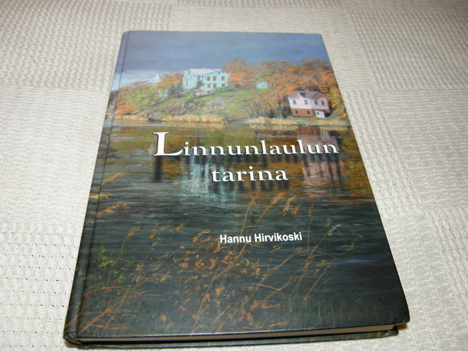 Hannu Hirvikoski Linnunlaulun tarina