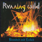 RUNNING WILD - Branded And Exiled CD - Noise 1988 (Orig.) - pikkukuva 1