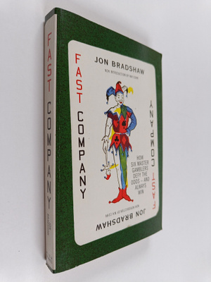Jon Bradshaw : Fast Company : How Six Master Gamblers Def...
