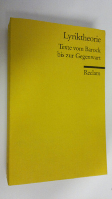 Lyriktheorie : Texte vom Barock bis zur Gegenwart