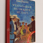Simo Penttilä : Vuosisadan huimaavin huijaus - pikkukuva 1