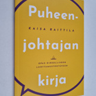 Kaisa Raittila : Puheenjohtajan kirja : opas kirkolliseen... - pikkukuva 1