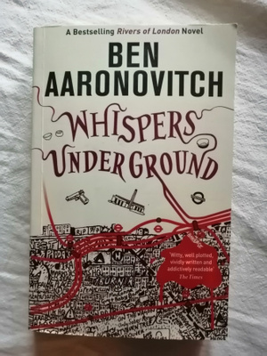 Aaronovitch, Ben: Rivers of London: Whispers Under Ground