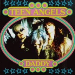 Teen Angels - Daddy (CD)