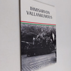 Reima T. A. (toim.) Luoto : Ihmisarvon vallankumous : puo... - pikkukuva 1