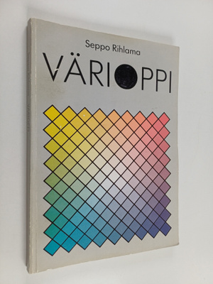 Seppo Rihlama : Värioppi