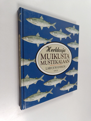 Lars Johansson : Herkkuja muikusta mustekalaan