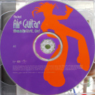 The Best Air Guitar Album in The World ... Ever ! - (2 CD) - pikkukuva 3