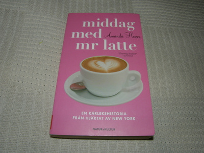 Amanda Hesser  Middag med mr Latte   -pok