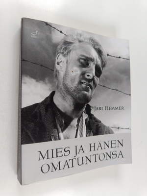 Jarl Hemmer : Mies ja hänen omatuntonsa : romaani
