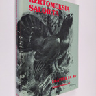 Mauri ym. (toim.) Auvinen : Kertomuksia saloilta : erätul... - pikkukuva 1