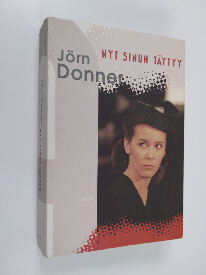 Jörn Donner : Nyt sinun täytyy