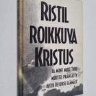 Ristil roikkuva Kristus ja mont muut Turu murttel präntät... - pikkukuva 1