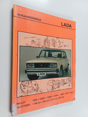 Raimo Järvelä : Lada korjauskäsikirja : 1200S, 1300S, 150...