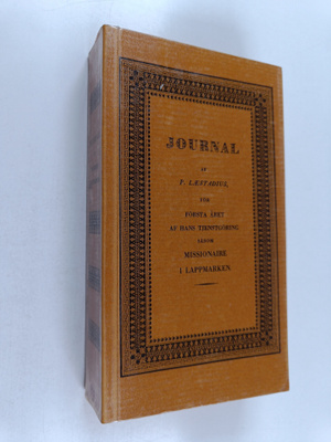 Journal of P. Laestadius fö första året av Hans Tjänstgör...