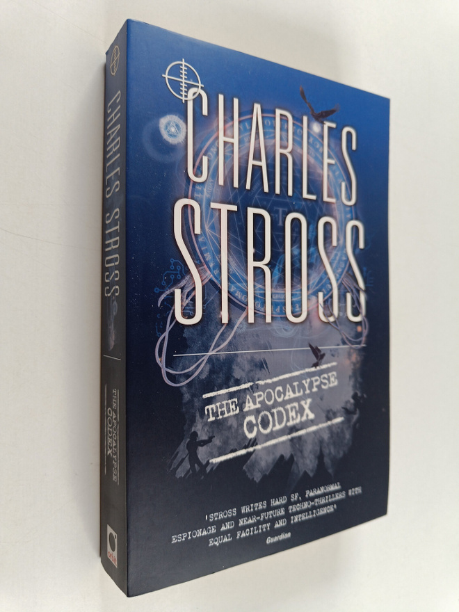 Charles Stross : The Apocalypse Codex