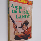 Tex Kirby : Ammu tai kuole, Lando - pikkukuva 1