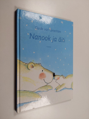 Guido van Genechten : Nanook ja äiti