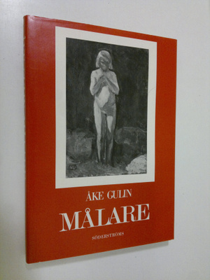 Åke Gulin : Målare